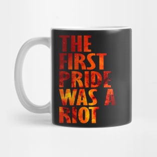 The First Gay Pride was a Riot Abstract Space Design Mug